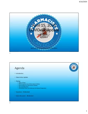 April April 15, 15, 2020 2020  COV COVID  19 19 Upda  Update Sponsored by Kansas Pharmacists
