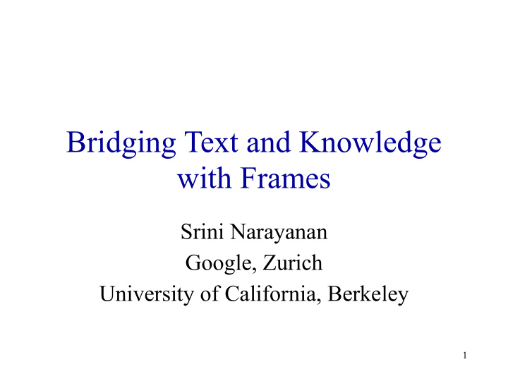 bridging text and knowledge with frames