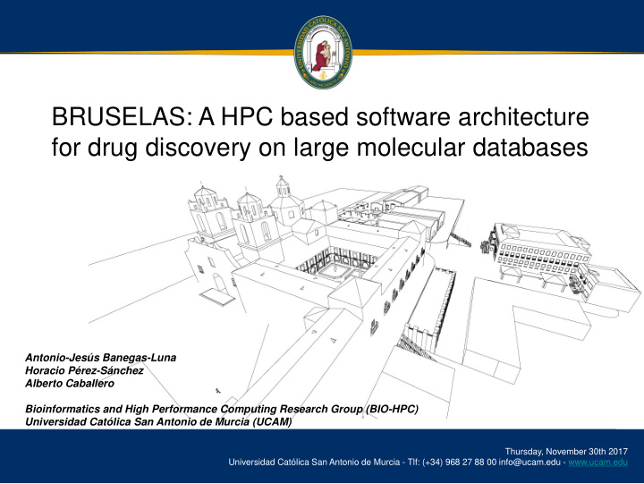 bruselas a hpc based software architecture for drug
