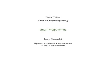 Linear Programming  Marco Chiarandini  Department of Mathematics &amp; Computer Science  University