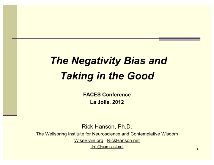 the negativity bias and taking in the good