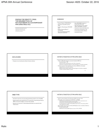 APNA 30th Annual Conference  Session 4025: October 22, 2016  ENDING THE IDENTITY CRISIS:  OVERVIEW