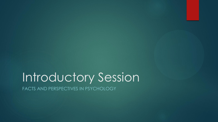 introductory session