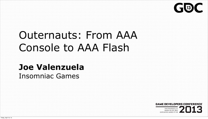 outernauts from aaa console to aaa flash