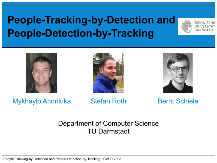 people tracking by detection and people detection by