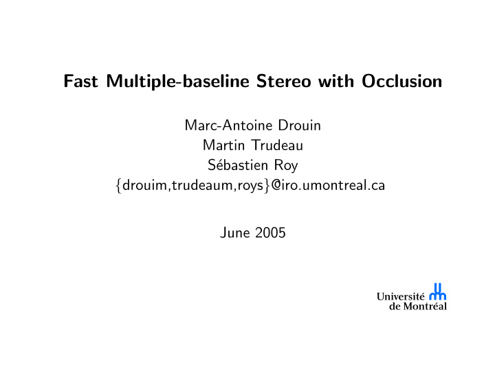 fast multiple baseline stereo with occlusion