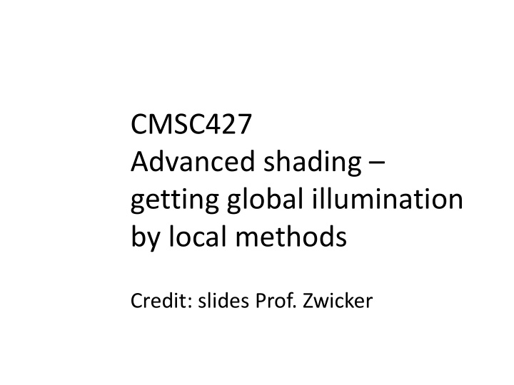 cmsc427 advanced shading getting global illumination by