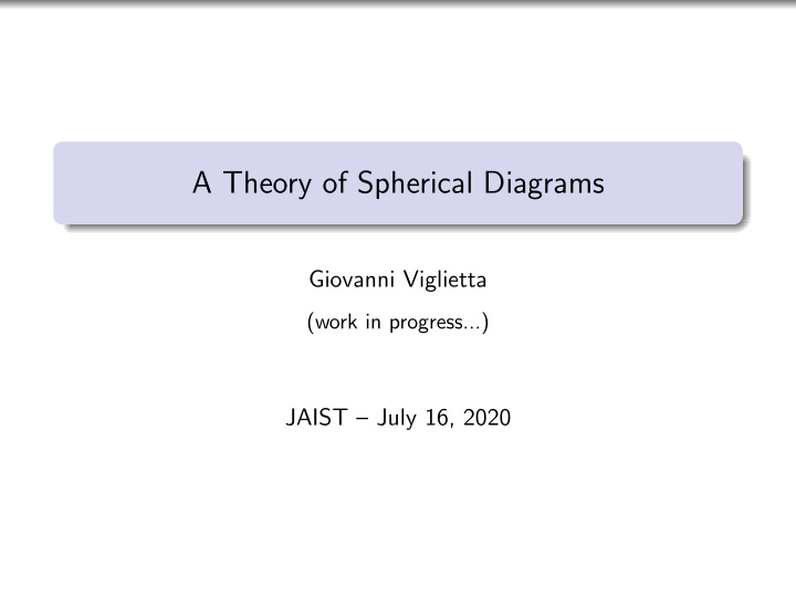 a theory of spherical diagrams