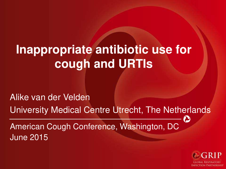 inappropriate antibiotic use for cough and urtis