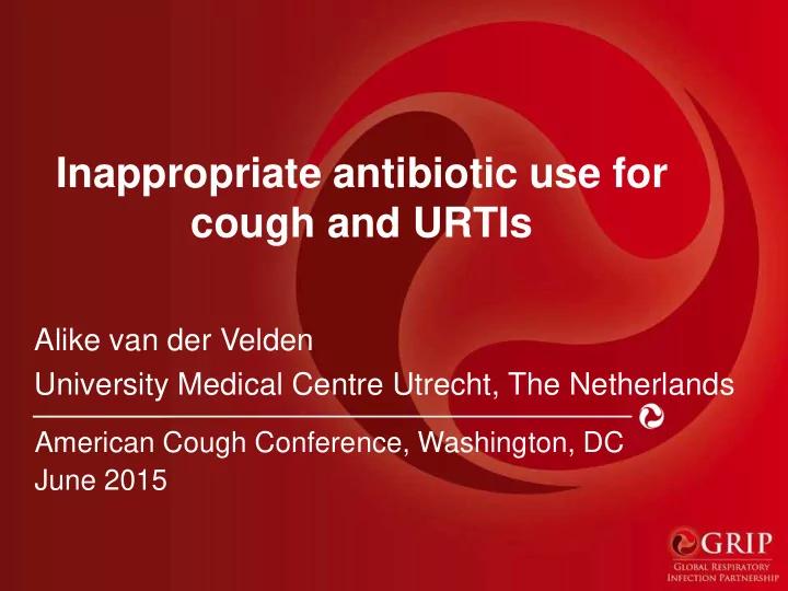inappropriate antibiotic use for cough and urtis