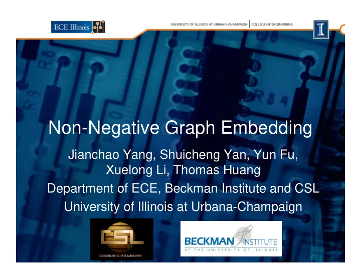 non negative graph embedding n n ti g h e b ddi