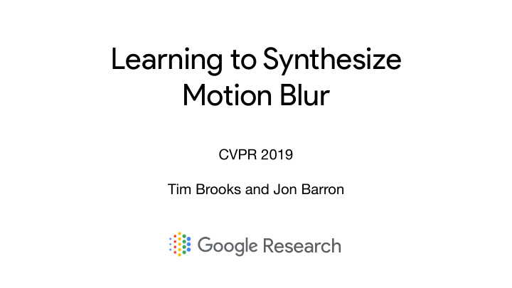 learning to synthesize motion blur