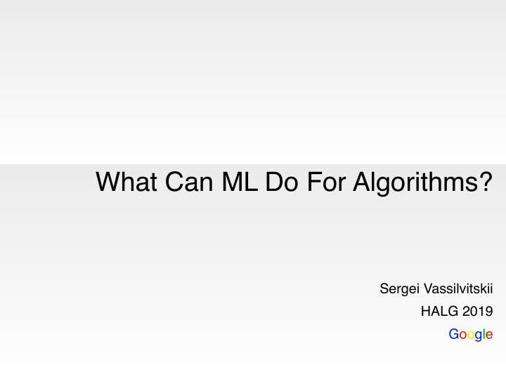 what can ml do for algorithms