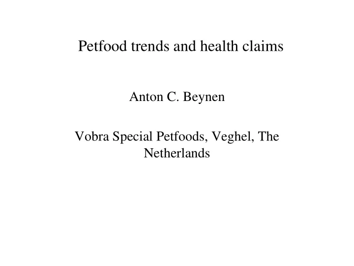 petfood trends and health claims