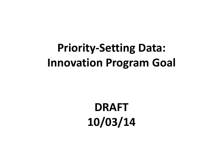 priority setting data innovation program goal draft 10 03