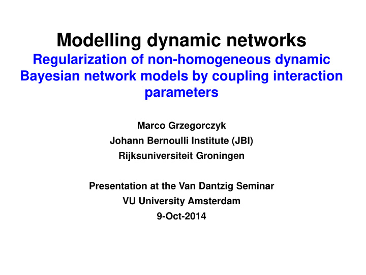 modelling dynamic networks