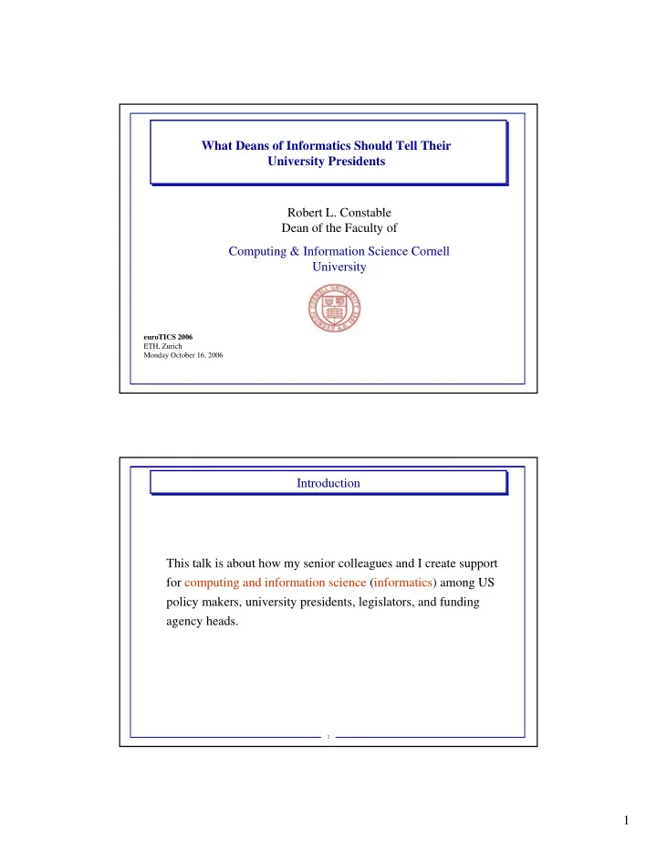 what deans of informatics should tell their university
