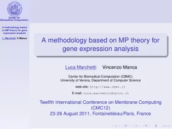 A methodology based on MP theory for  gene expression analysis  Luca Marchetti  Vincenzo Manca