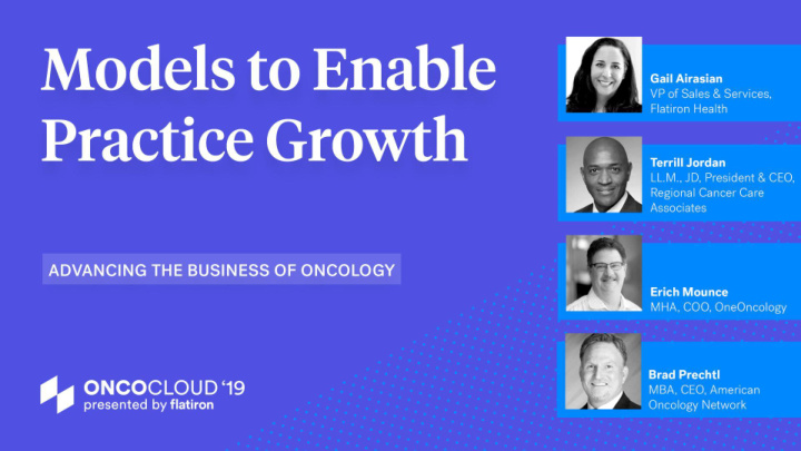 models to enable practice growth