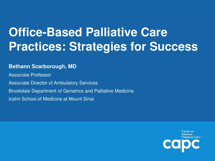 office based palliative care practices strategies for
