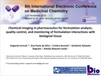 Chemical imaging in pharmaceutics for formulation analysis,  quality control, and monitoring of
