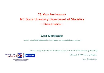 75 Year Anniversary  NC State University Department of Statistics  Biostatistics  Geert