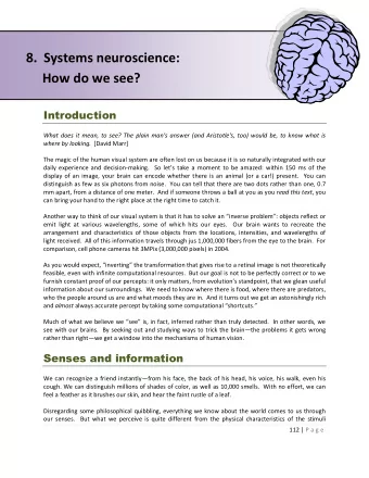 8.  Systems neuroscience:  How do we see?  Introduction  What does it mean, to see? The plain man's