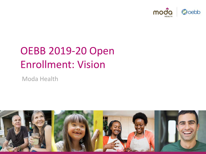 oebb 2019 20 open enrollment vision