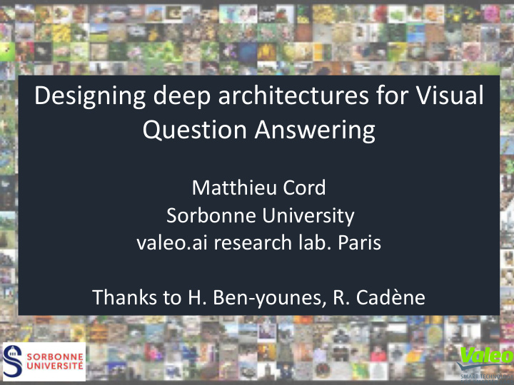 designing deep architectures for visual question answering