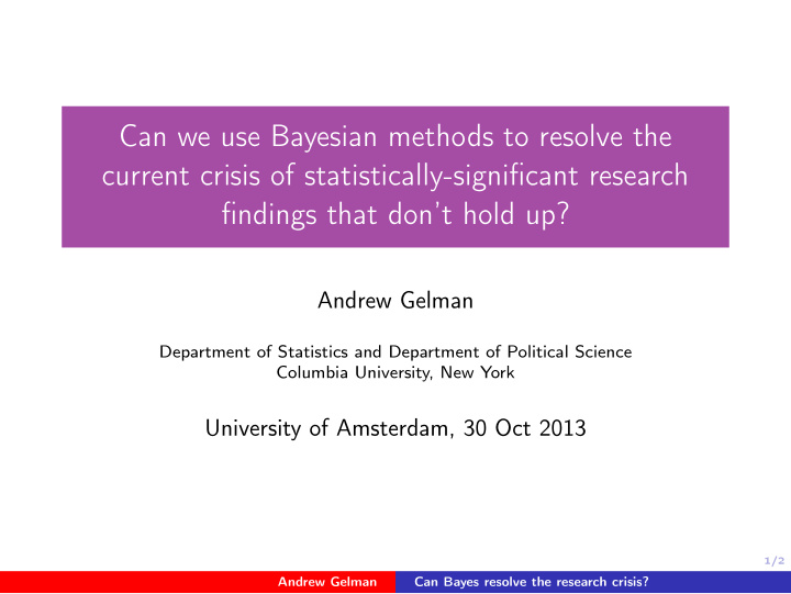 can we use bayesian methods to resolve the current crisis