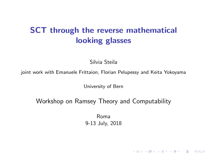 sct through the reverse mathematical looking glasses