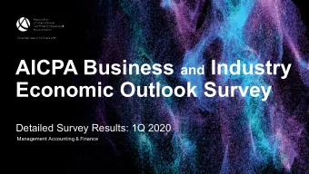 AICPA Business and Industry  Economic Outlook Survey  Detailed Survey Results: 1Q 2020  Management