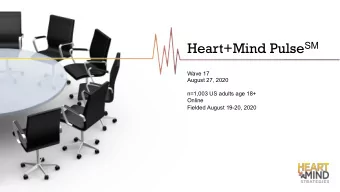 End of Summer Optimism    Economy and Public Health seen getting better    Social Order,