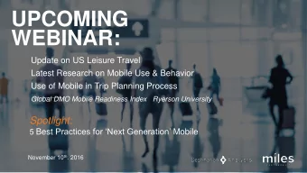 WEBINAR:  Update on US Leisure Travel  Latest Research on Mobile Use &amp; Behavior  Use of Mobile