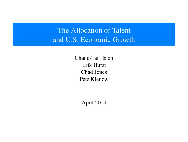 the allocation of talent and u s economic growth