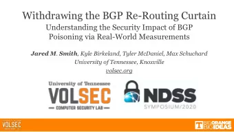 Withdrawing the BGP Re-Routing Curtain  Understanding the Security Impact of BGP  Poisoning via