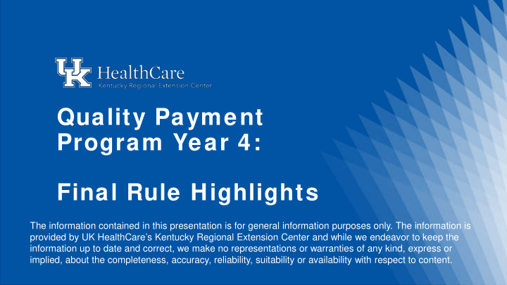 quality payment program year 4 final rule highlights