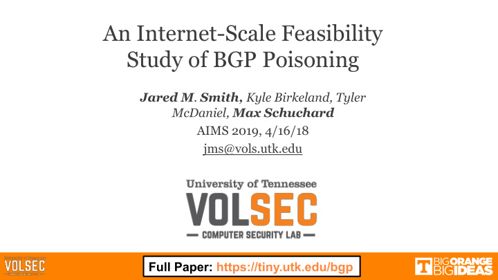 an internet scale feasibility study of bgp poisoning