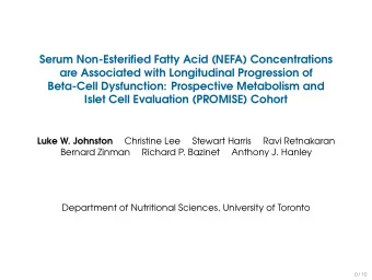Serum Non-Esterified Fatty Acid (NEFA) Concentrations  are Associated with Longitudinal Progression