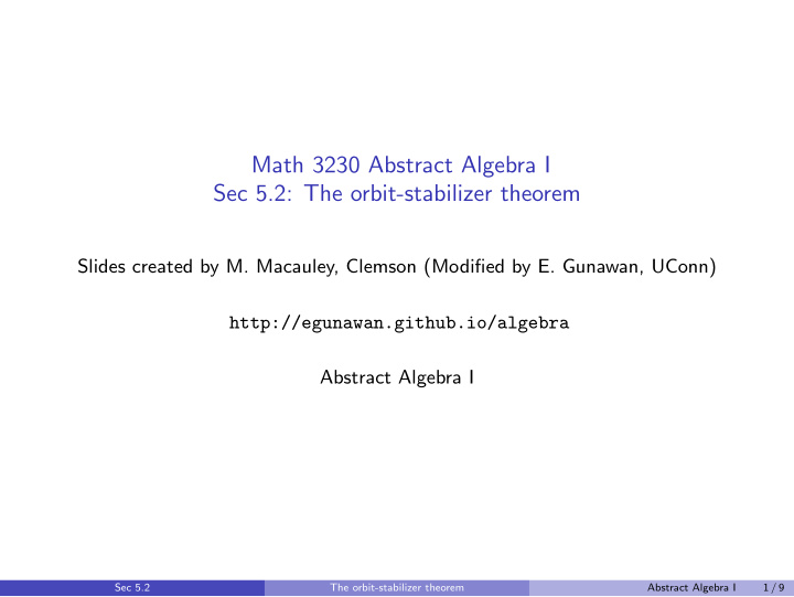 math 3230 abstract algebra i sec 5 2 the orbit stabilizer