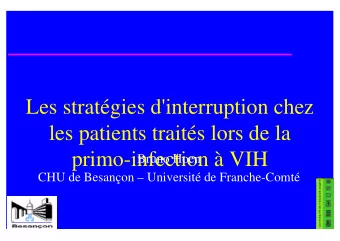 Les stratgies d'interruption chez  les patients traits lors de la  primo-infection  VIH