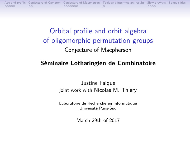 orbital profile and orbit algebra of oligomorphic