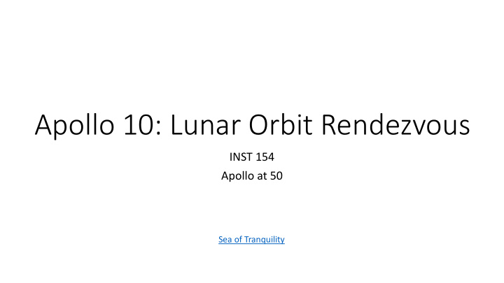 apollo 10 lunar orbit rendezvous