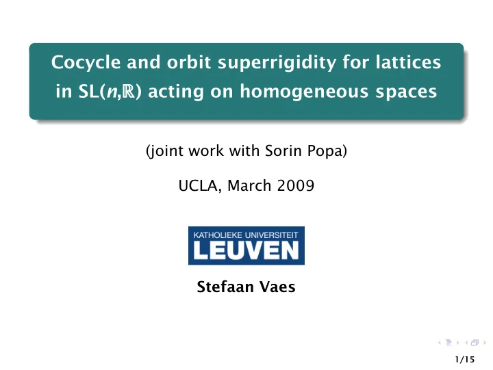 cocycle and orbit superrigidity for lattices in sl n r r