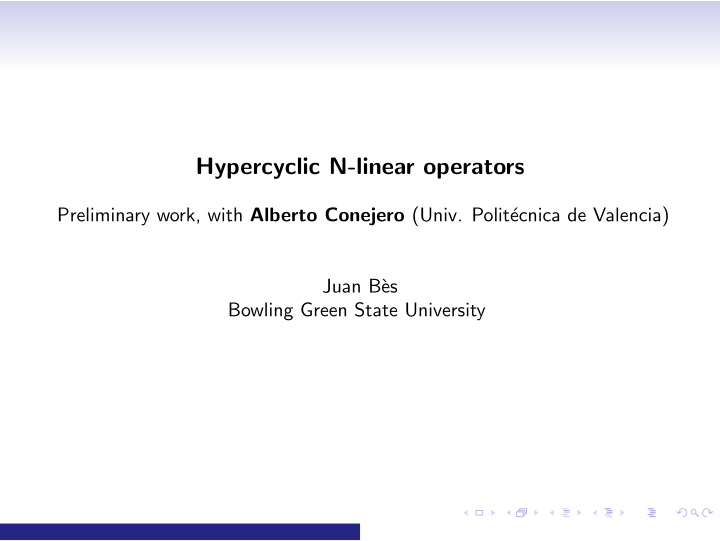 hypercyclic n linear operators