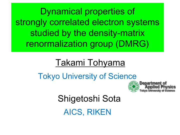 dynamical properties of strongly correlated electron