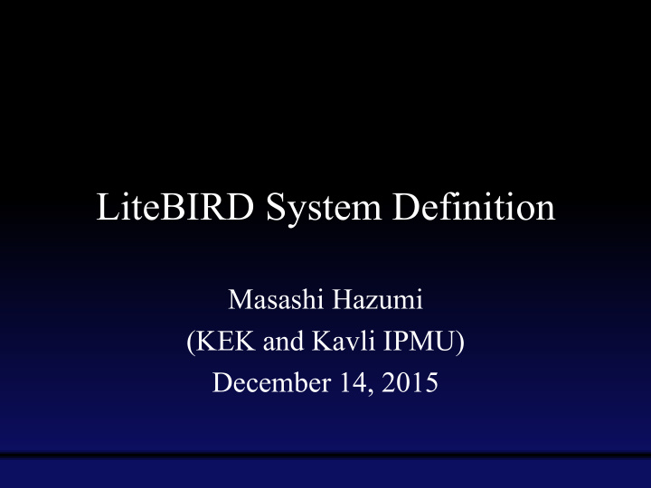 litebird system definition