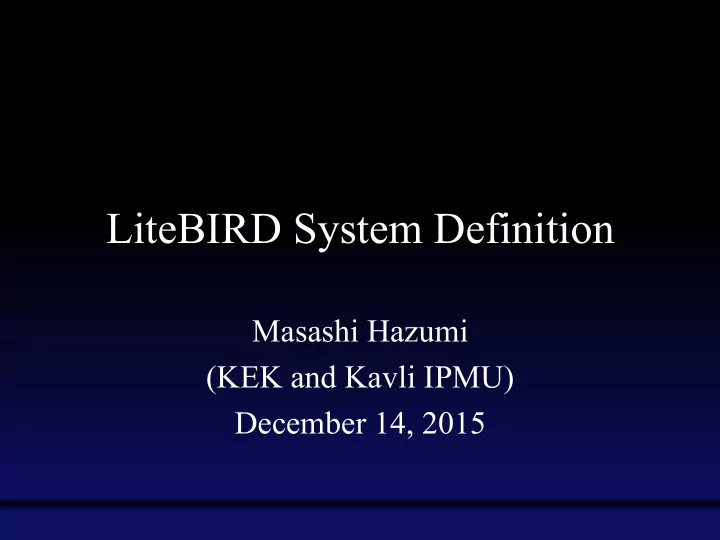 litebird system definition