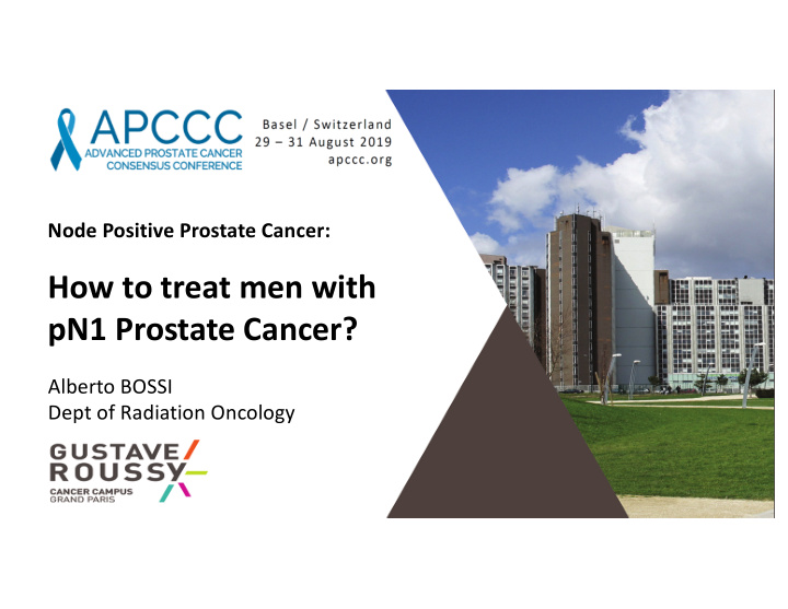 how to treat men with pn1 prostate cancer