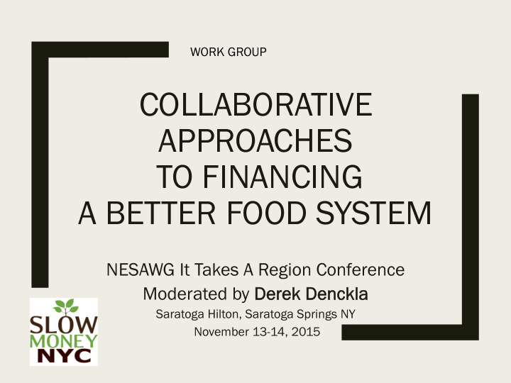 collaborative approaches to financing a better food system